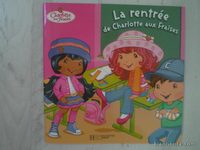 (n°106)  « livre Charlotte aux fraises  »(louka)