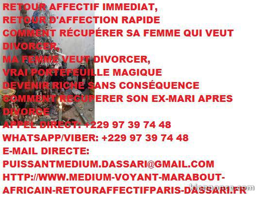 RETOUR AFFECTIF RAPIDE EN 24 HEURE DU MEDIUM AFRICAIN SERIEUX PAP