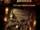 Les Cha&icirc;nes bris&eacute;es tome 2- Nostradamus - Henri SPART